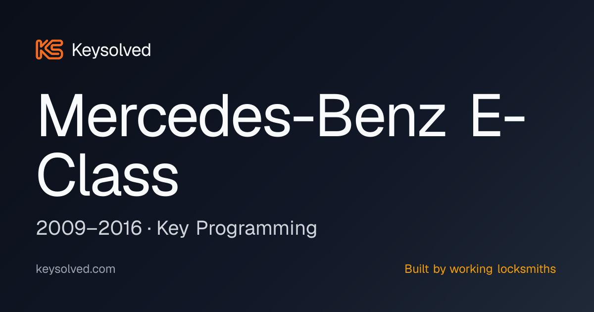 Mercedes-Benz E-Class 2009–2016 Key Programming | Keysolved
